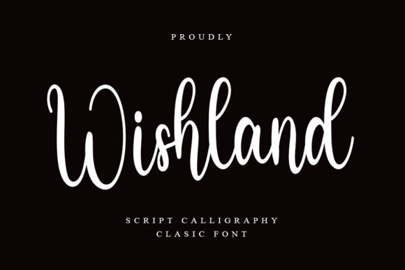 Wishland: A Timeless Handwritten Font for Impactful Branding and Campaign Design